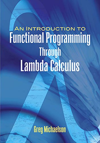An Introduction to Functional Programming Through Lambda Calculus book cover