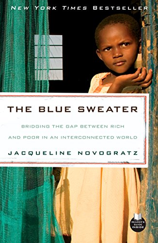 The Blue Sweater: Bridging the Gap Between Rich and Poor in an Interconnected World book cover