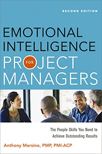 Emotional Intelligence for Project Managers: The People Skills You Need to Achieve Outstanding Results book cover
