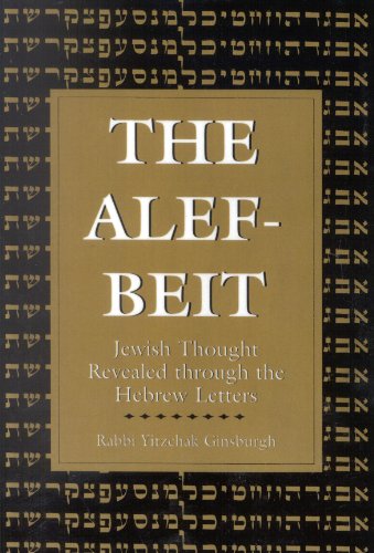 The Alef-Beit: Jewish Thought Revealed Through the Hebrew Letters book cover