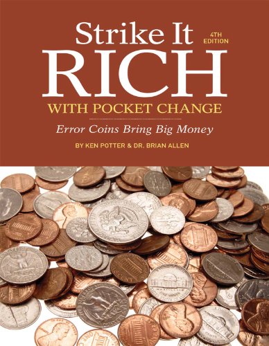 Strike It Rich with Pocket Change: Error Coins Bring Big Money book cover