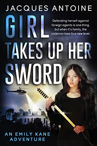 Girl Takes Up Her Sword (The Emily Kane Adventures #3) book cover