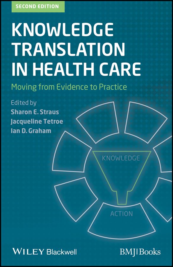 Knowledge Translation in Health Care: Moving from Evidence to Practice book cover