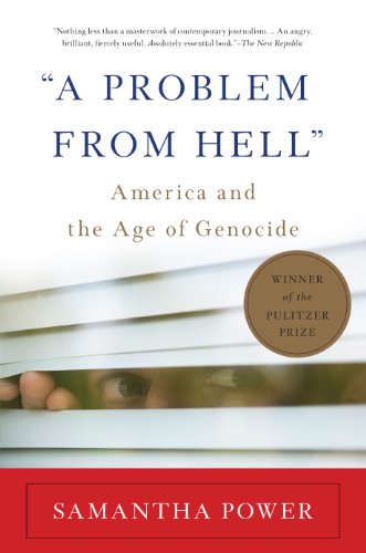 "A Problem from Hell": America and the Age of Genocide book cover