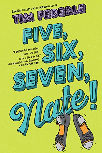 Five, Six, Seven, Nate! (Better Nate Than Ever, #2) book cover