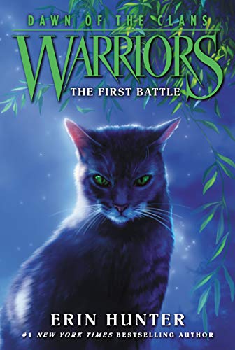 The First Battle (Warriors: Dawn of the Clans, #3) book cover