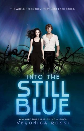 Into the Still Blue (Under the Never Sky, #3) book cover