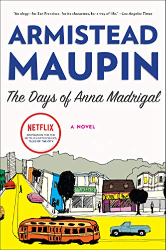 The Days of Anna Madrigal (Tales of the City, #9) book cover