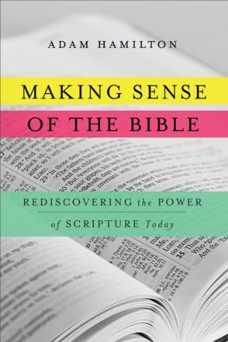 Making Sense of the Bible: Rediscovering the Power of Scripture Today book cover