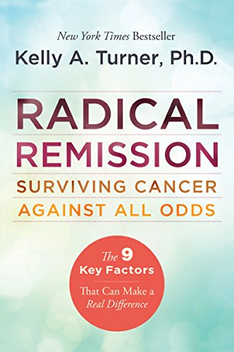Radical Remission: Surviving Cancer Against All Odds book cover