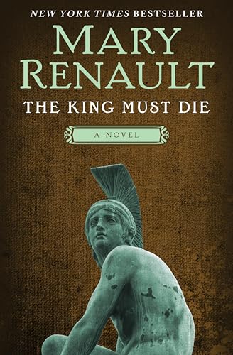 The King Must Die (Theseus, #1) book cover