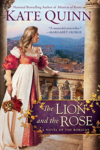 The Lion and the Rose (The Borgias, #2) book cover