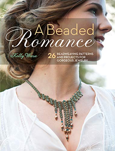 A Beaded Romance: 20 Patterns and 30+ Projects for the Adventurous Beadweaver book cover
