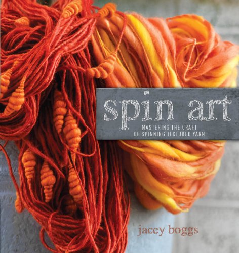 Spin Art: Mastering the Craft of Spinning Textured Yarn book cover