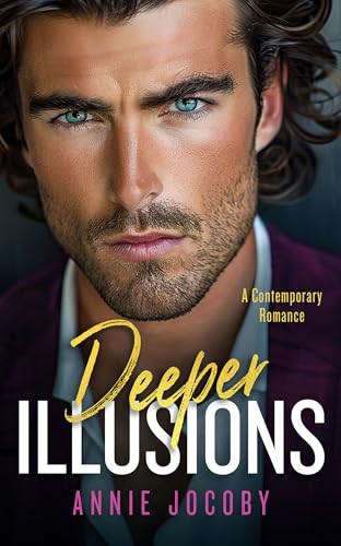 Deeper Illusions (Illusions, #2) book cover