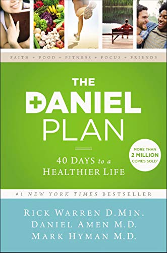 The Daniel Plan: 40 Days to a Healthier Life book cover
