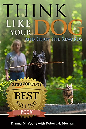Think Like Your Dog and Enjoy the Rewards book cover