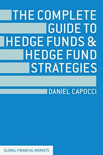 The Complete Guide to Hedge Funds and Hedge Fund Strategies book cover