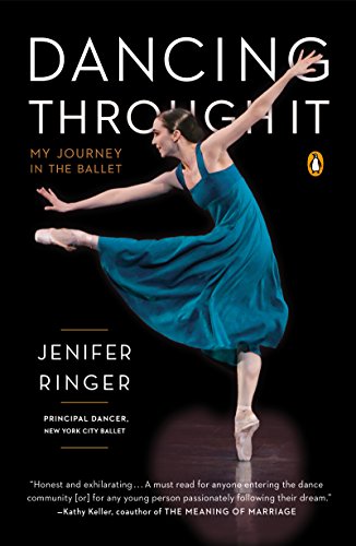 Dancing Through It: My Journey in the Ballet book cover