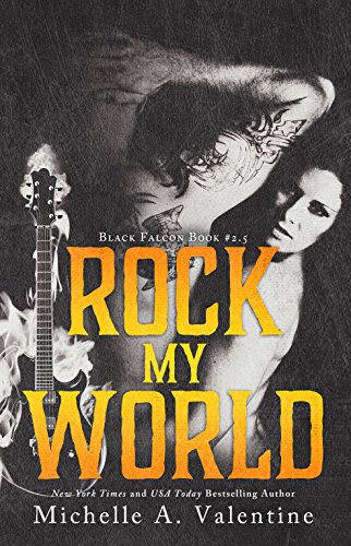 Rock My World (Black Falcon, #2.5) book cover