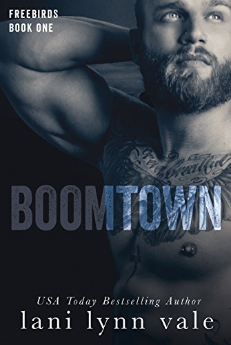 Boomtown (Freebirds, #1) book cover