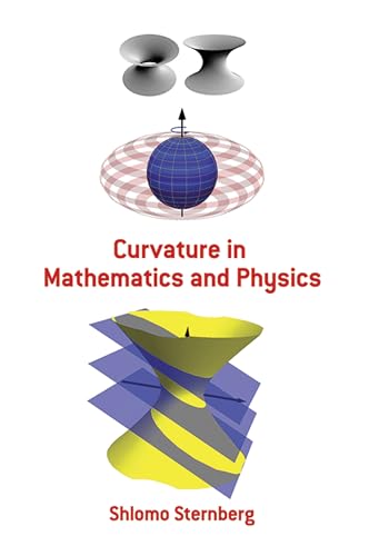 Curvature in Mathematics and Physics book cover