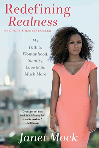 Redefining Realness: My Path to Womanhood, Identity, Love & So Much More book cover