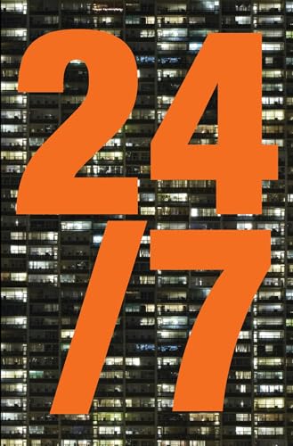 24/7: Late Capitalism and the Ends of Sleep book cover