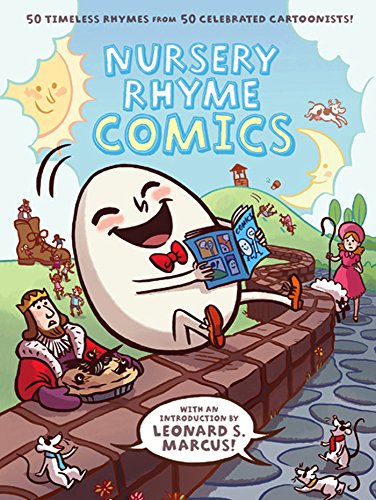 Nursery Rhyme Comics: 50 Timeless Rhymes from 50 Celebrated Cartoonists book cover