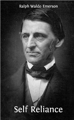 Ralph Waldo Emerson on Self-Reliance: Advice, Wit, and Wisdom from the Father of Transcendentalism book cover