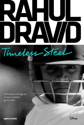 Rahul Dravid: Timeless Steel book cover