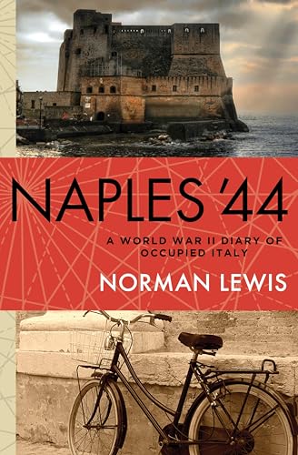 Naples '44: A World War II Diary of Occupied Italy book cover
