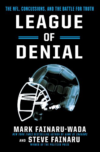 League of Denial: The NFL, Concussions and the Battle for Truth book cover