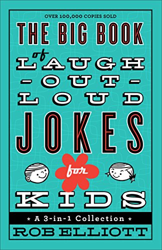 The Big Book of Laugh-Out-Loud Jokes for Kids: A 3-In-1 Collection book cover