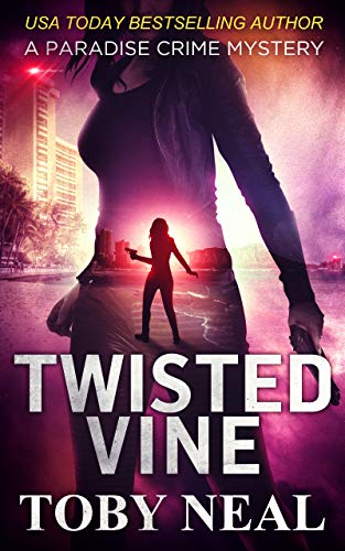 Twisted Vine (Lei Crime, #5) book cover
