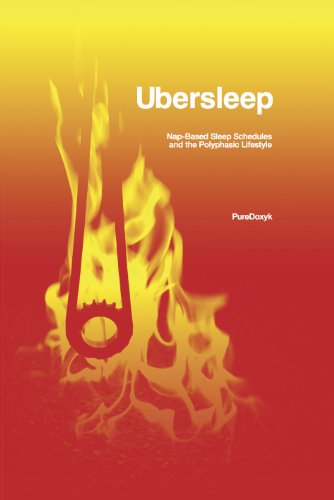 Ubersleep: Nap-Based Sleep Schedules and the Polyphasic Lifestyle book cover