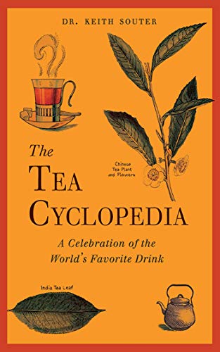 The Tea Cyclopedia: A Celebration of the World's Favorite Drink book cover