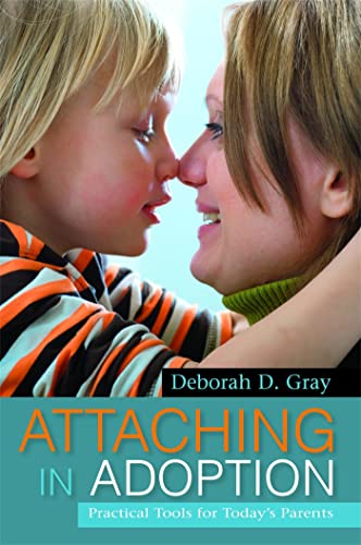 Attaching in Adoption: Practical Tools for Today's Parents book cover