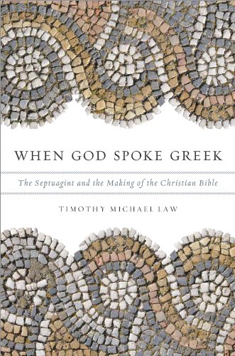 When God Spoke Greek: The Septuagint and the Making of the Christian Bible book cover