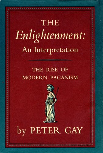 The Enlightenment: The Rise of Modern Paganism book cover
