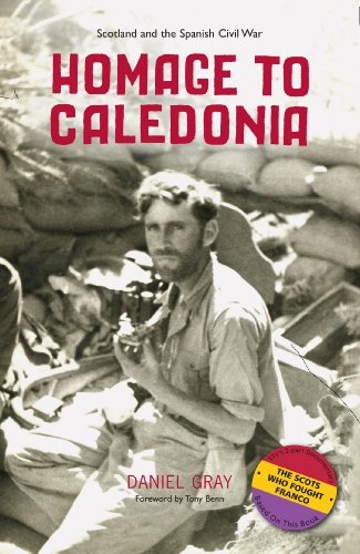 Homage To Caledonia: Scotland and the Spanish Civil War book cover