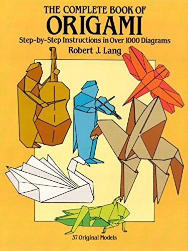 The Complete Book of Origami: Step-by-Step Instructions in Over 1000 Diagrams book cover