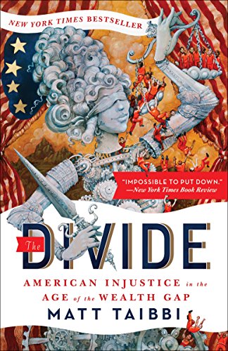 The Divide: American Injustice in the Age of the Wealth Gap book cover
