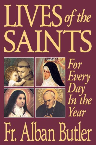 Lives of the Saints: For Every Day in the Year book cover