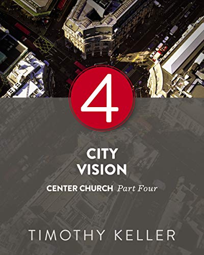 Center Church: Doing Balanced, Gospel-Centered Ministry in Your City book cover