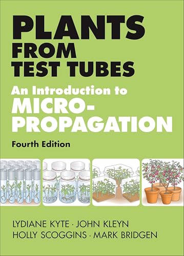 Plants from Test Tubes: An Introduction to Micropropogation book cover