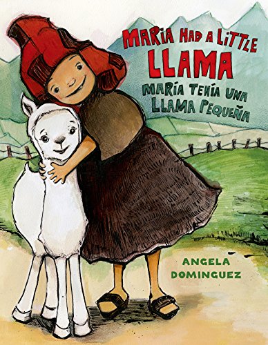 Maria Had a Little Llama / María Tenía Una Llamita book cover
