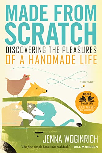 Made from Scratch: Discovering the Pleasures of a Handmade Life book cover