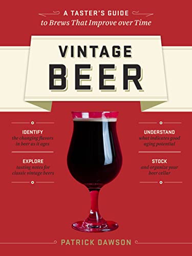 Vintage Beer: Discover Specialty Beers That Improve with Age book cover