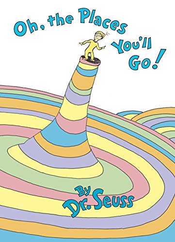 Oh, the Places You'll Go! book cover